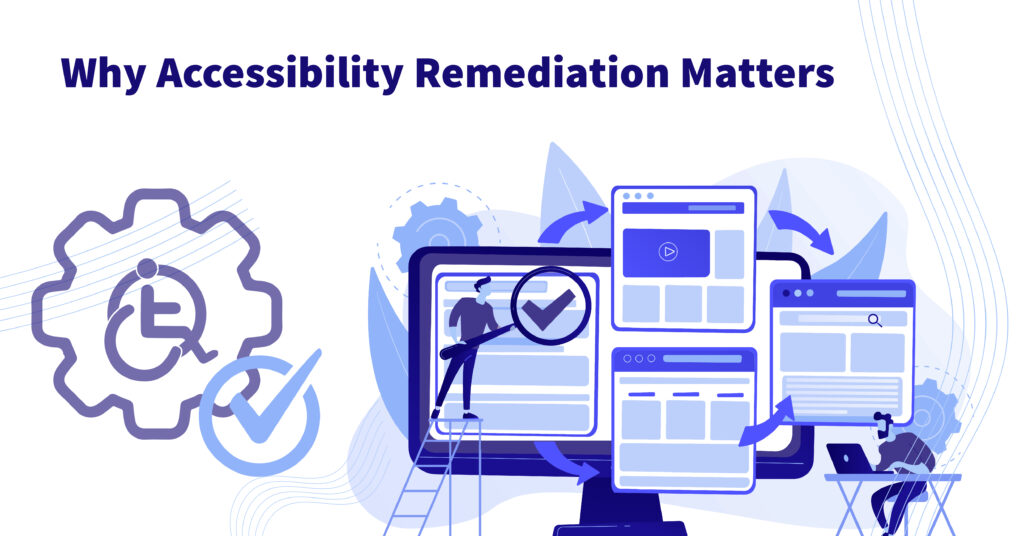 Why Accessibility Remediation Matters Thumbnail