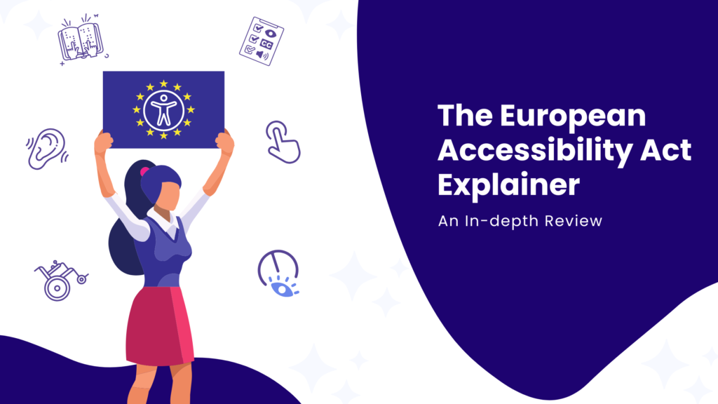 The European Accessibility Act Explainer Thumbnail